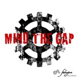 Artwork for "Mind the Gap"