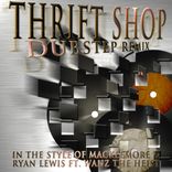 Thrift Shop (In The Style Of Macklemore & Ryan Lewis Ft. Wanz The Heist)