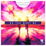 Artwork for "Do You Want Me"