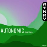 Artwork for "AUTONOMIC - Part 2"