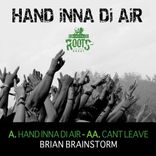 Artwork for "Hand Inna Di Air // Cant Leave"