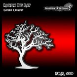 Artwork for "Closed Racquet"