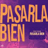 Artwork für "Pasarla Bien"