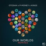 Artwork for "Our Worlds (Remixes)"