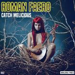 Artwork for "Catch Melicious"