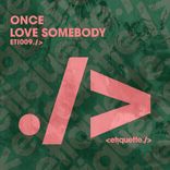 Artwork for "Love Somebody"