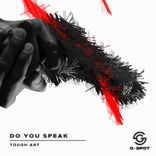 Artwork für "Do You Speak"