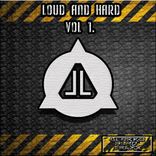 Artwork for "LOUD & HARD VOL 1."