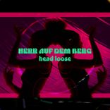 Artwork for "Head Loose"