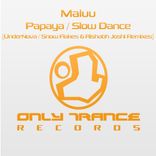 Artwork voor "Papaya / Slow Dance (The Remixes)"