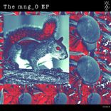 Artwork for "The Mng_0 - EP"