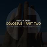 Colossus (Part Two)