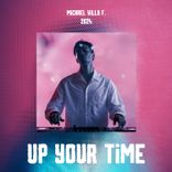 Artwork for "Up Your Time"