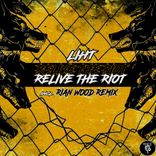 Artwork for "Relive the Riot"