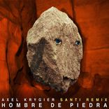 Artwork for "Hombre de Piedra (Santi Remix)"