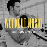 Artwork for "Workout Music, Vol.26"