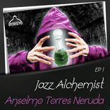 Portada para "Jazz Alchemist: Anselmo Torres Neruda, Ep1"