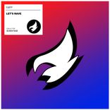 Artwork for "Let's Rave"