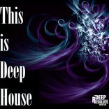 Artwork for "This Is Deep House"