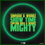 Artwork for "Show Time/Mighty"
