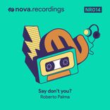 Artwork for "Say Don't You?"