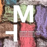 Smart Dance Stupid Floor