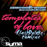 Portada para "Templates Of Love (ClashDeluxe Remixes)"