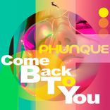 Artwork for "Come back to you"