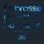 Artwork for "Embrasse Du Fond Du Cœur"