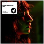 Artwork for "House Music Don't Stop"