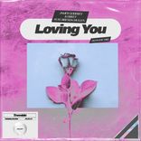 Artwork for "Loving You (Acoustic Mix)"