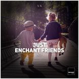 Artwork for "Just Enchant Friends No. 1"