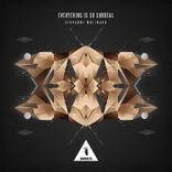 Everything Is So Surreal