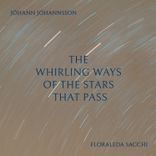 Artwork für "The Whirling Ways of the Stars That Pass"