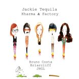 Artwork für "Jackie Tequila"