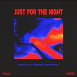 Artwork for "JUST FOR THE NIGHT"
