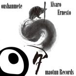 Artwork for "Oushanmete & Alvaro Ernesto"
