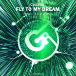 Artwork voor "Fly to My Dream (Magic O.D.A Remix)"