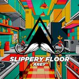 Artwork for "Slippery Floor"