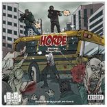 Artwork for "Horde feat. Mic Righteous"
