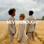 Artwork für "Never Enough"