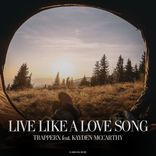 Artwork for "Live Like A Love Song"
