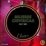 Portada para "Mujeres Chiviricas"