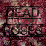 Artwork for "Dead Roses"