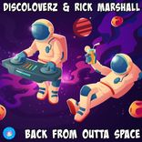 Back From Outta Space