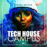 Artwork for "Tech House Campus, Vol. 2"