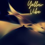 Artwork for "Yellow Vibe"