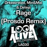 Artwork for "Rage (Prosdo Remix)"
