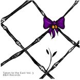 Artwork for "Taken to the East, Vol. 3"