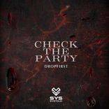 Artwork for "Check the Party"